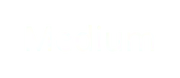 Medium